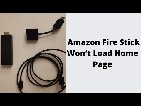 What To Do When Amazon Fire Stick Won’t Load Home Page?
