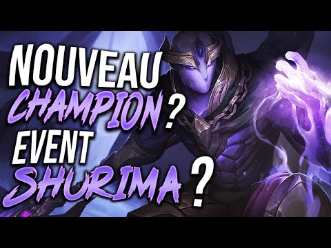 PAR'XZI : NOUVEAU CHAMPION ? EVENT SHURIMA ? GROS LEAK SUR LOL !