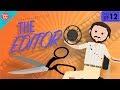 The Editor Crash Course Film Production With Lily Gladstone 12