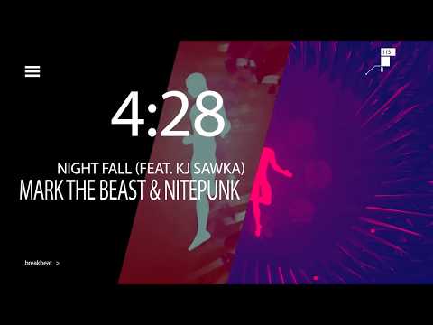 Night Fall (Original Mix) Mark The Beast x Nitepunk feat. KJ Sawka