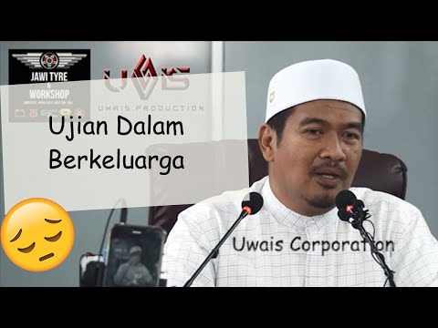 Cabaran Dalam Berkeluarga | Ustaz Ahmad Dusuki Abd Rani