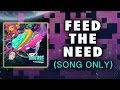 TryHardNinja - Feed the Need (Audio Only) VIDEO ...