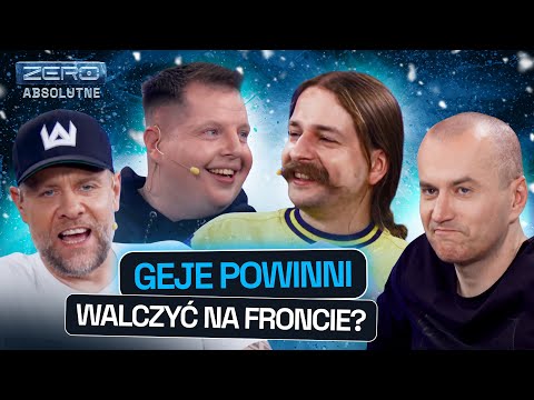 ZERO ABSOLUTNE #15: CZY GEJE POWINNI WALCZYĆ NA FRONCIE? TEDE & WUWUNIO + JANCZAR & STROJAK