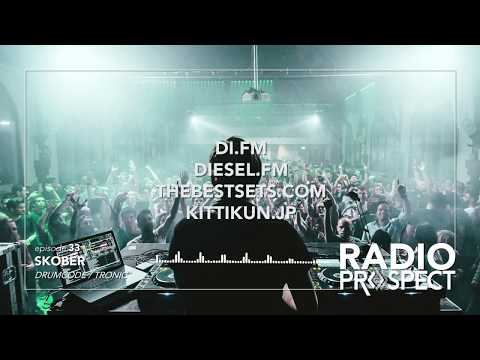 RadioProspect 033 - Skober [Drumcode | Tronic ]