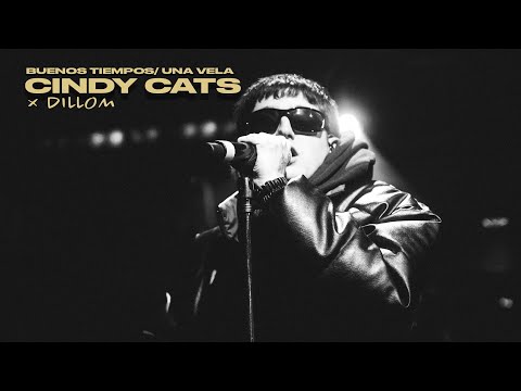 CINDY CATS, DILLOM - BUENOS TIEMPOS / UNA VELA