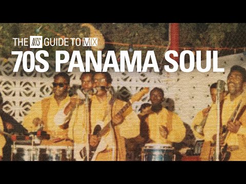 1970s Combos Nacionales Panama Soul Records【 THE NTS GUIDE TO… 】