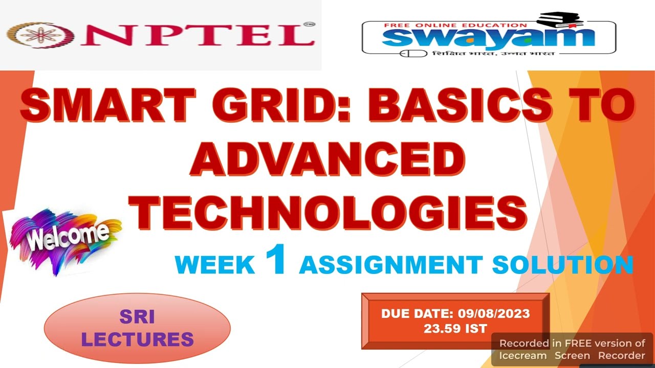 💥WEEK 1💥🔥100%🔥SMART GRID: BASICS TO ADVANCED TECHNOLOGIES ASSIGNMENT ANSWERS🔥🔥