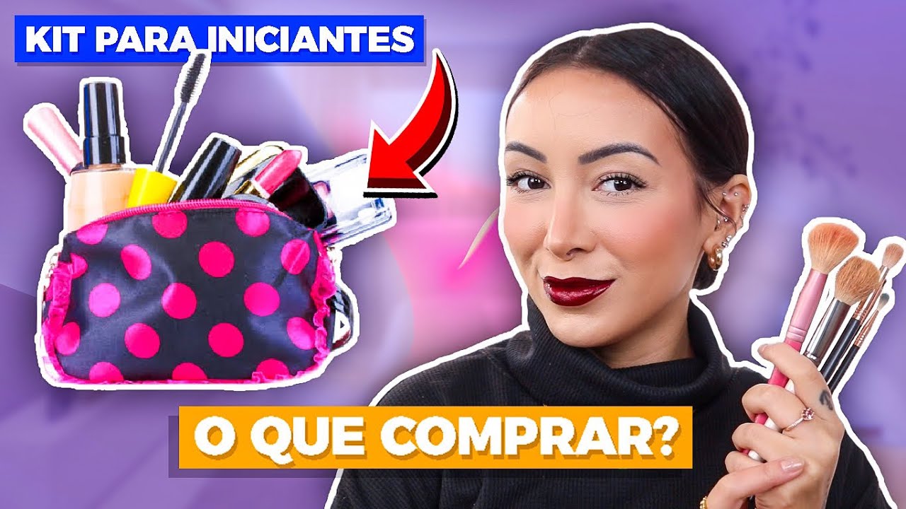 Watch Now COMO MONTAR SEU PRIMEIRO KIT DE MAQUIAGEM - INICIANTES COMO MONTAR SEU PRIMEIRO KIT DE MAQUIAGEM - INICIANTES