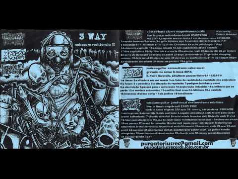 3-way Noisecore resistência!!! | cdr - 201?