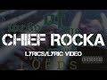 Lords Of The Underground Chief Rocka Lyrics Lyric Video