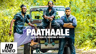 Hustler Bhai - Paathaale (පාතාලේ) Ft. Vinthy x MinnyMe (Official Music Video)