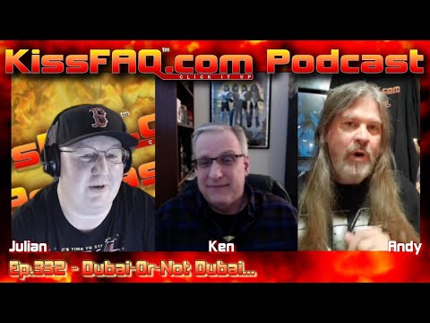 KissFAQ Podcast Ep.332 - Dubai-Or-Not-Dubai...