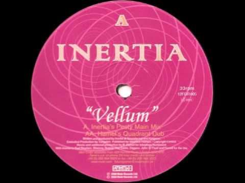 Inertia - Vellum (Hamel's Quadrant Dub Mix)