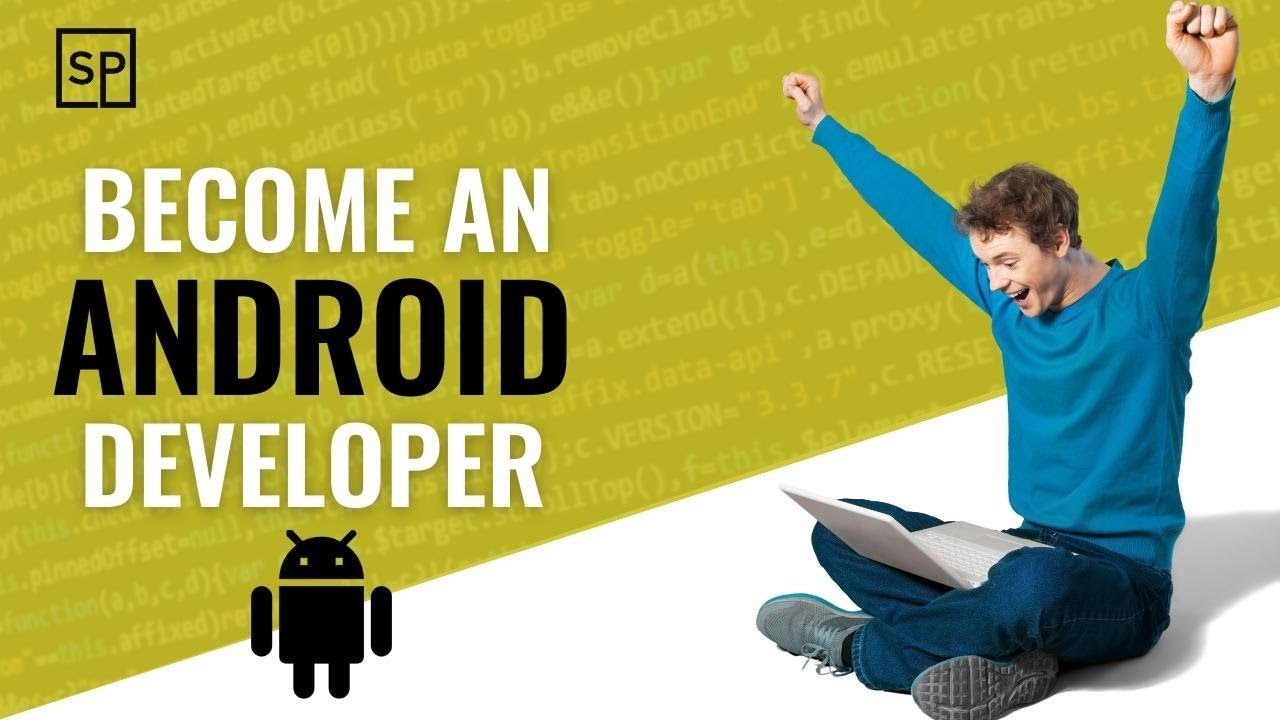 How Do I Become an Android Developer