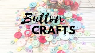 8 GENIUS DIY Craft ideas for old BUTTONS | Beginner Friendly Crafts