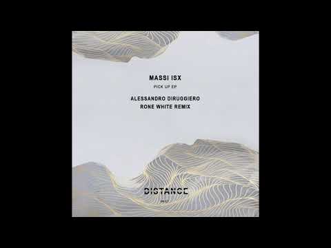 Massi ISX - Pick UP (Original Mix)