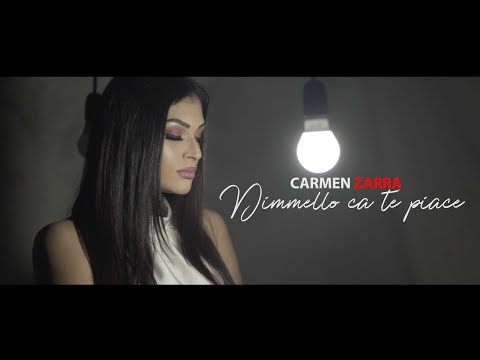 Carmen Zarra - Dimmello ca te piace (Official Video)