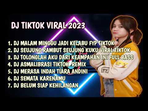 DJ MALAM MINGGU JADI KELABU FYP TIKTOK REMIX TIKTOK TERBARU 2023 FULL BASS-DJ TIKTOK FULL ALBUM
