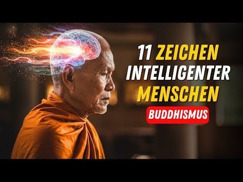 Die 11 Eigenschaften weiser Menschen: Die Lehre eines Zen-Meisters | Buddhismus