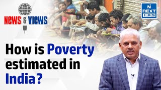 Poverty Estimation in India | Alagh, Lakdawala, Tendulkar, & Rangarajan Committee | News and Views