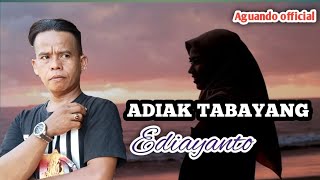 Download lagu Lagu dangdut Minang_ADIAK TABAYANG cipta RIKA S__cover by EDIAYANTO mp3 Download lagu Lagu dangdut Minang_ADIAK TABAYANG cipta RIKA S__cover by EDIAYANTO mp3