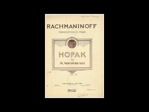 Sergei Rachmaninoff plays Mussorgsky's 'Hopak' in a 1921 Ampico recording