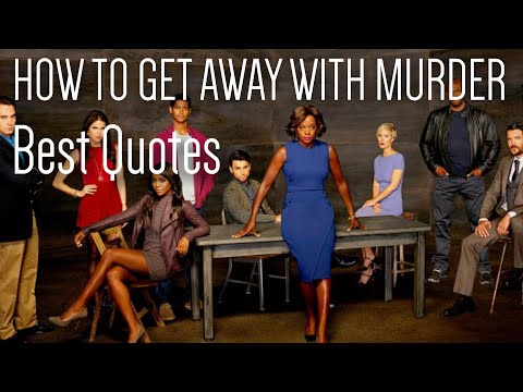 How to get away with murder Quotes | All Seasons