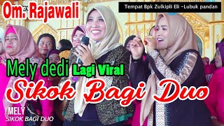 Download lagu lagi viral meli dedi Sikok bagi Duo of air desa lubuk pandan tempat Bpk Zulkipli Eli/Om Rajawali mp3