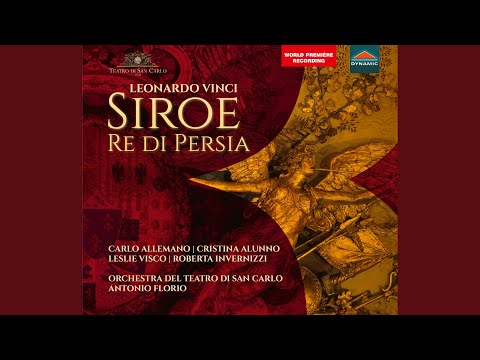 Siroe, re di Persia Act II: Fra sdegno ed amore