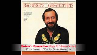 Ray Stevens - Shriner&#39;s Convention (Knights Of Columbus Version)