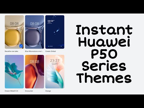 How To Install Huawei P50 Series Themes | Install Huawei P50 Series Themes On All Huawei Device
