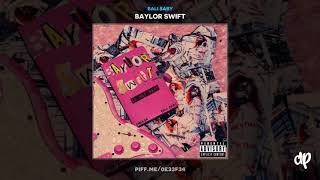 Bali Baby - Backseat [Baylor Swift]