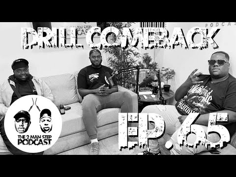 ‘WHY I QUIT DRILL!’ |THE2MANSTEP PODCAST EP 065 FT SP17