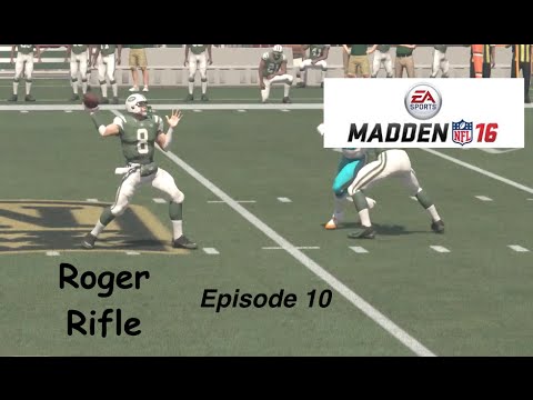 Roger Rifle (QB) Connected Career- Madden 16 - PS4 - Ep. 10 vs.