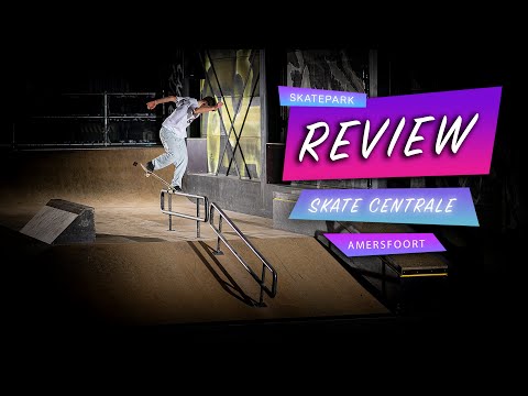 De Skate Centrale - Amersfoort, The Netherlands - Flatspot Skatepark Review (2022)