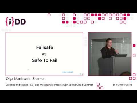 JDD 2018: REST and Messaging contracts with Spring Cloud Contract by Olga Maciaszek-Sharma