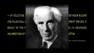 Bertrand Russell, The Rulers and The Ruled