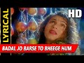 Badal Jo Barse To Bheege Hum With Lyrics Asha Bhosle Gardish Songs Dimple Kapadia Jackie