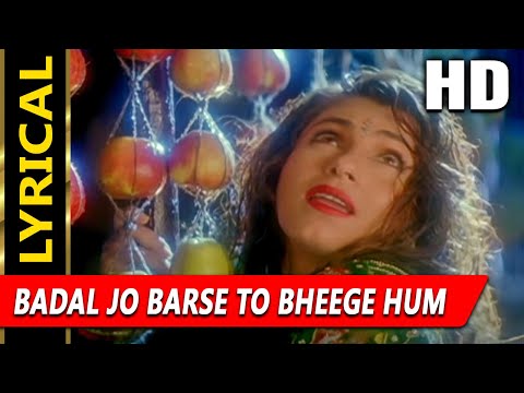 Badal Jo Barse To Song With Lyrics (Lyrical) — watch video