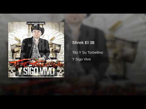 Tito Y Su Torbellino - Shrek El 38