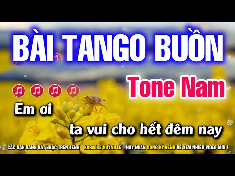 Karaoke Bài Tango Buồn Tone Nam - Nhạc Sống Beat Mới | Karaoke Huỳnh Lê