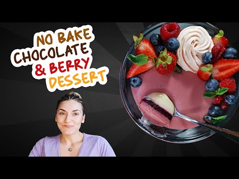 No Bake Chocolate & Berry Dessert | How to Make Chocolate Crémeux