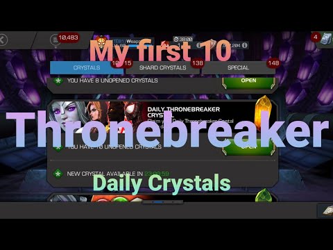My 1st ten Daily Thronebreaker Crystals | Marvel Contest of Champions