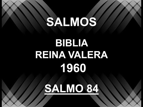 La Biblia Hablada Salmo 84