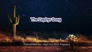 Download lagu Red Hot Chili Peppers 'The Zephyr Song' 07674 mp3 Download lagu Red Hot Chili Peppers 'The Zephyr Song' 07674 mp3