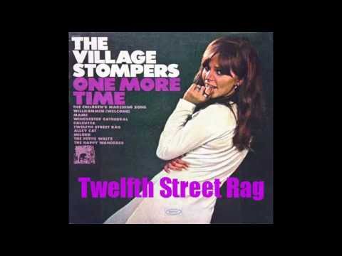 Village Stompers - Twelfth Street Rag