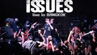 Issues - Princeton Ave (live in Bangkok)