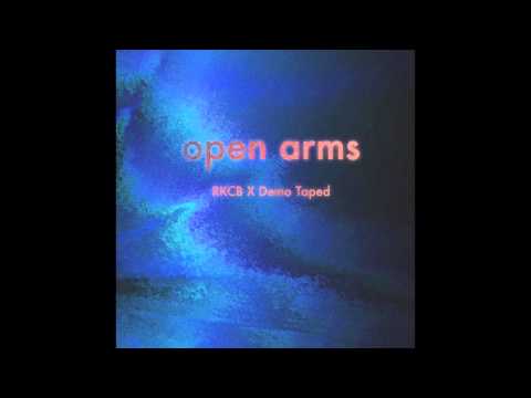 RKCB x Demo Taped - Open Arms (Official Audio)