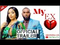 MY EX OFFICIAL TRAILER DUMA FILM