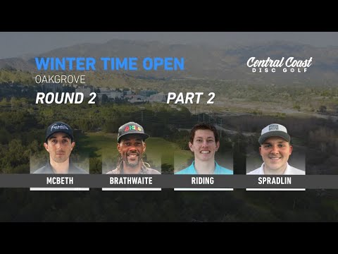 2020 Wintertime Open presented by Paul McBeth - Round 2 Part 2 - McBeth, Brathwaite, Riding,Spradlin